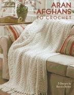 LEISURE ARTS Aran Afghans to Crochet 4948