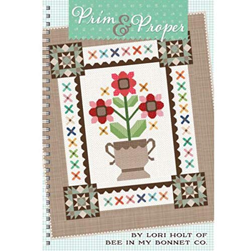 Prim & Proper Book Lori Holt of Bee in My Bonnet for It's Sew Emma #ISE-941