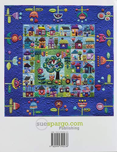 Sue Spargo Folk-Art Quilts Homegrown Pattern Book