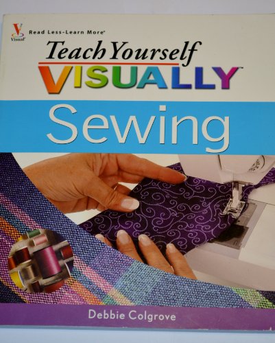 Teach Yourself Visually: Sewing