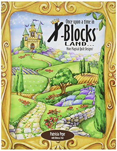 X-Block QQDB-XBBK1 Once Upon a Time Land Quilt Queen Designs Books